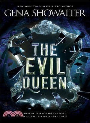 The evil queen /