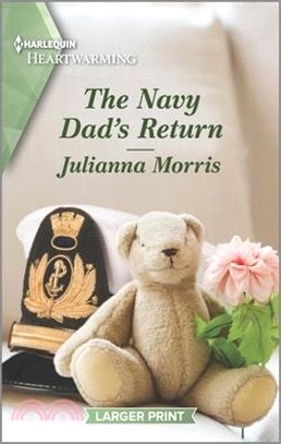 The Navy Dad's Return: A Clean and Uplifting Romance