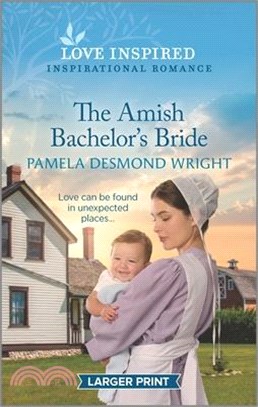 The Amish Bachelor's Bride: An Uplifting Inspirational Romance