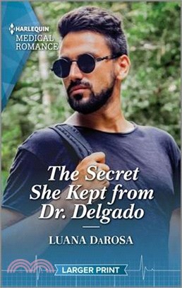 The Secret She Kept from Dr. Delgado