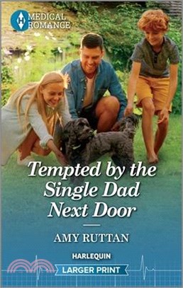 Tempted by the Single Dad Next Door