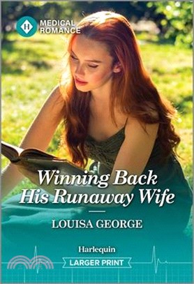 Winning Back His Runaway Wife