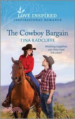 The Cowboy Bargain: An Uplifting Inspirational Romance