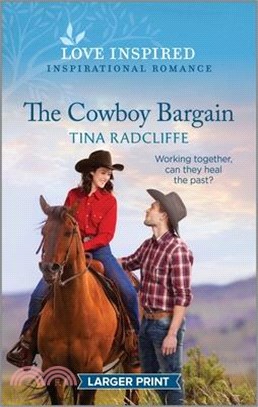 The Cowboy Bargain: An Uplifting Inspirational Romance