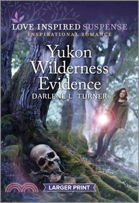 Yukon Wilderness Evidence