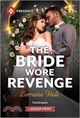The Bride Wore Revenge