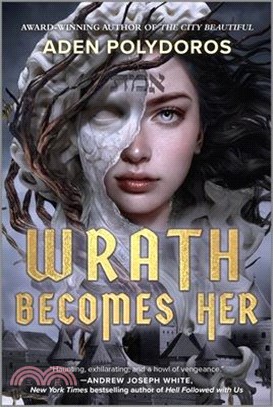 Wrath Becomes Her