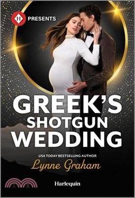 Greek's Shotgun Wedding