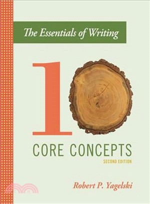 The Essentials of Writing ― Ten Core Concepts
