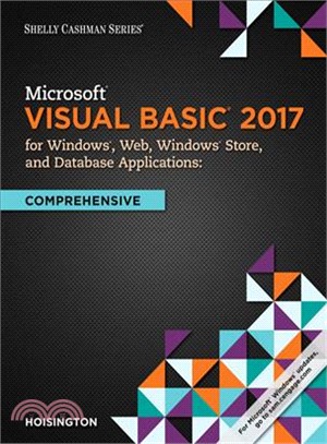 Microsoft Visual Basic 2017 for Windows, Web, and Database Applications ─ Comprehensive