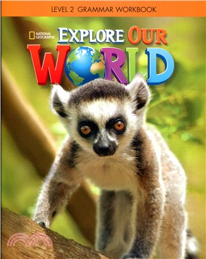 Explore Our World Grammar Workbook 2