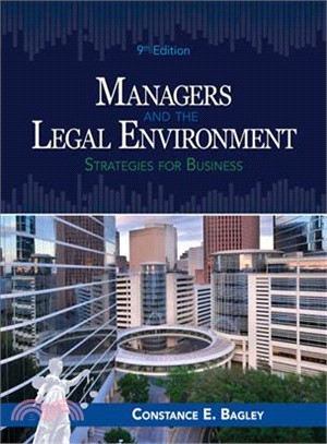 Managers and the Legal Environment ─ Strategies for Business