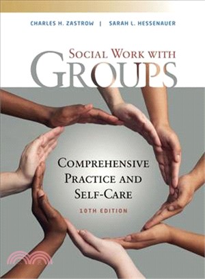 Social Work With Groups ─ Comprehensive Practice and Self-care