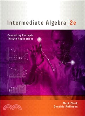 Intermediate Algebra ─ Connecting Concepts Through Applications