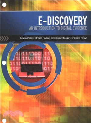 E-discovery ― An Introduction to Digital Evidence