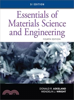 Essentials of Materials Science and Engineering ― Si Edition