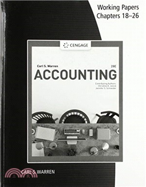 Working Papers, Chapters 18-26 for Warren/Jonick/Schneider's Accounting, 28th