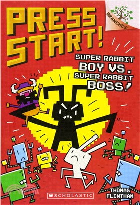 Super Rabbit Boy vs. Super Rabbit Boss! (Press Start! #4)(全彩平裝本)