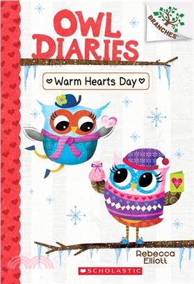 Owl diaries. 5, Warm hearts day