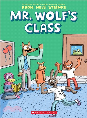 Mr. Wolf's Class #1: The First Day of School (Graphic Novel)