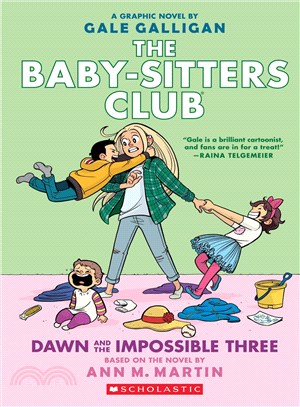 Dawn and the impossible three :a graphic novel /