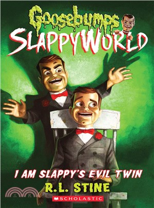 Goosebumps Slappyworld #3：I Am Slappy's Evil Twin