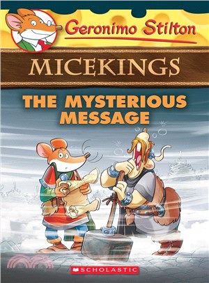 #5:The Mysterious Message (Geronimo Stilton)(Micekings)