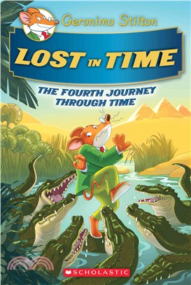 #4:Lost in Time (Geronimo Stilton Journey Through Time)