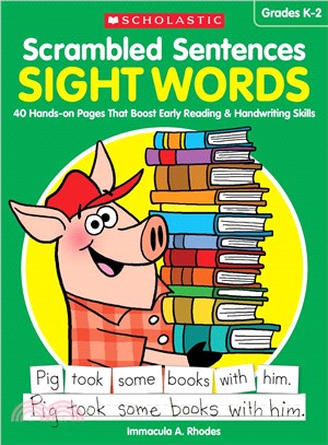 Sight Words Grades K-2 ─ 40 Hands-On Pages That Boost Early Reading & Handwriting Skills