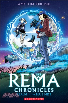 Realm of the Blue Mist: A Graphic Novel (the Rema Chronicles #1)