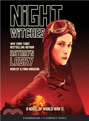 Night Witches ─ A Novel of World War II