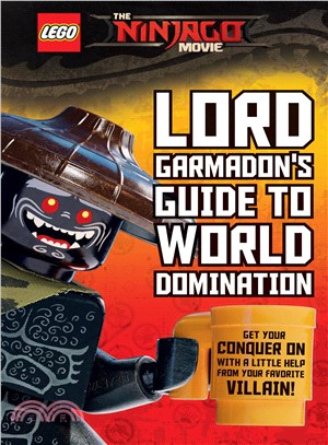 Lord Garmadon's Guide to World Domination