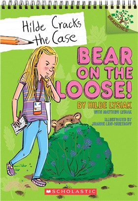 Bear on the Loose!: A Branches Boo (Hilde Cracks the Case #2)(平裝本)