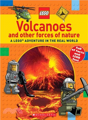 Lego Nonfiction: Volcanoes and Other Forces of Nature ─ A Lego Adventure in the Real World