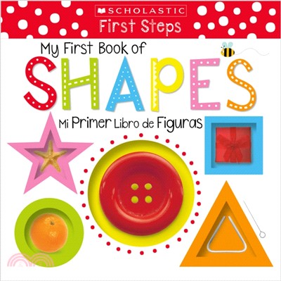 Scholastic Early Learners: My First Book of Shapes / Mi primer libro de figuras (Bilingual)