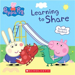Peppa Pig: Learning to Share (平裝本)