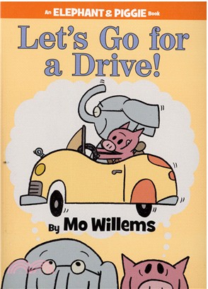 Elephant & Piggie: Let's Go for a Drive!
