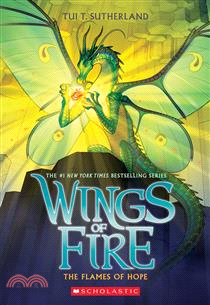 The Flames of Hope (Wings of Fire #15)