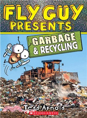Fly Guy presents :Garbage & recycling /