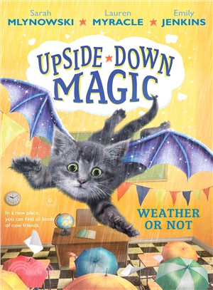 Upside-down magic (5) : weather or not /