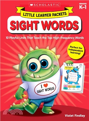 Sight Words ─ 10 Playful Units That Teach the Top High-frequency Words