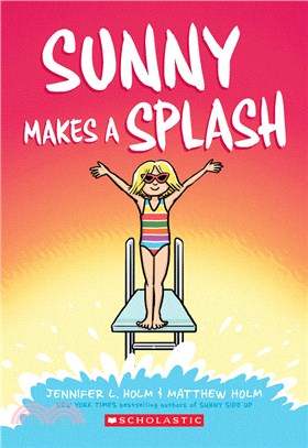 Sunny Makes a Splash (Sunny 4)(平裝本)