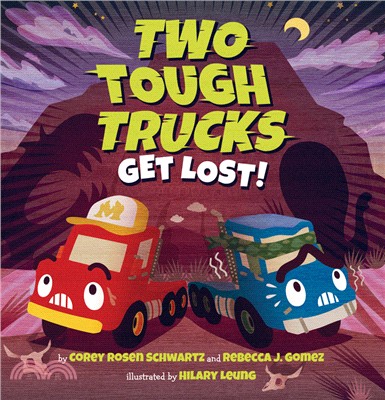 Two tough trucks get lost! /