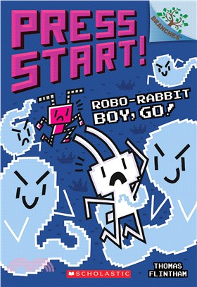 Robo-Rabbit Boy, Go! (Press Start! #7)(全彩平裝本)