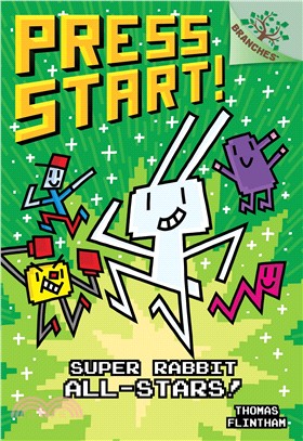Super Rabbit All-Stars!: A Branches Book (Press Start! #8)(精裝本)