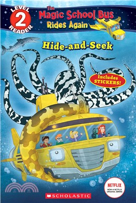 Hide and Seek (The Magic School Bus Rides Again)(Scholastic Reader Level 2)