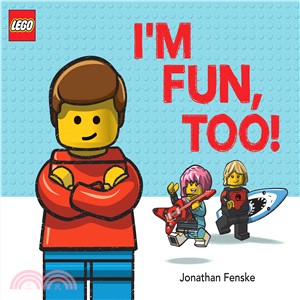 I'm Fun, Too! ― A Classic Lego Picture Book