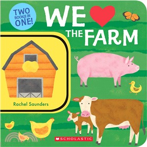 We Love the Farm ― Two Books in One!
