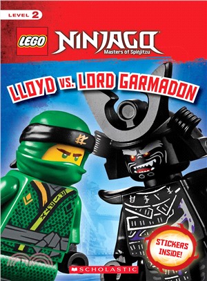 LEGO Ninjago Reader #18: Lloyd vs. Lord Garmadon (with Stickers)