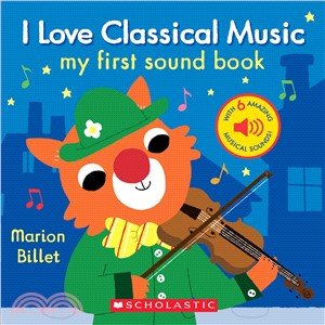I love classical music :my first sound book /